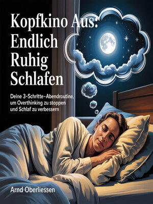 cover image of Kopfkino aus--Endlich ruhig schlafen